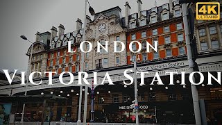 London Victoria Station Walk Through England 4K [upl. by Ciri]