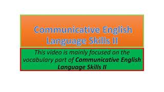 Communicative English Language Skills II vocabulary part one [upl. by Kung661]