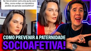 Como Se Prevenir Da Paternidade Socioafetiva E Pensão Socioafetiva [upl. by Tsew690]